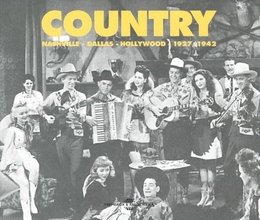 Image du média "COUNTRY. NASHVILLE-DALLAS-HOLLYWOOD. 1927/1942"