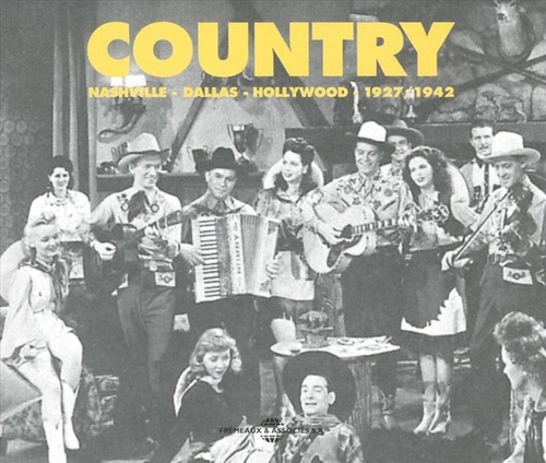 Couverture COUNTRY. NASHVILLE-DALLAS-HOLLYWOOD. 1927/1942