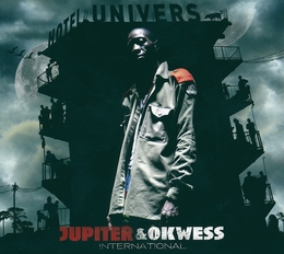 Image du média "HOTEL UNIVERS de JUPITER & OKWESS INTERNATIONAL"