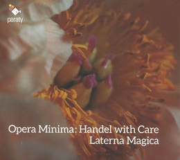 Image du média "OPERA MINIMA: HANDEL WITH CARE de Georg Friedrich HAENDEL"