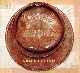 Image du média "VOICE LETTER de ERSATZMUSIKA"