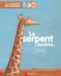 Image du média "LE SERPENT À FENÊTRES de Françoise BOBE"