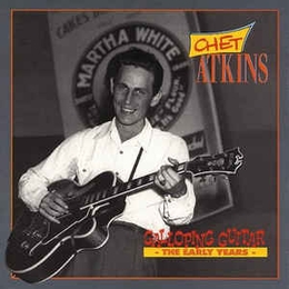 Image du média "GALLOPING GUITAR -THE EARLY YEARS- de Chet ATKINS"