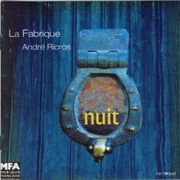 Image du média "NUIT de LA FABRIQUE & ANDRE RICROS"