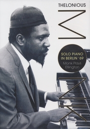 Image du média "SOLO PIANO BERLIN 69 de Thelonious MONK"