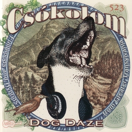 Image du média "DOG DAZE de CSOKOLOM"