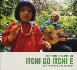 Image du média "ITCHI GO ITCHI E de Pierre BAROUH"