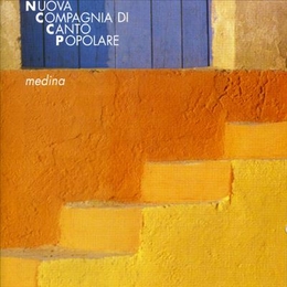 Image du média "MEDINA de NUOVA COMPAGNIA DI CANTO POPOLARE"