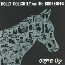 Image du média "CLIPPETY CLOP de Holly GOLIGHTLY AND THE BROKEOFFS"