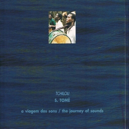 Image du média "A VIAGEM DOS SONS, SÃO TOME: TCHILOLI"