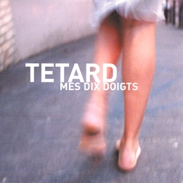 Image du média "MES DIX DOIGTS de TETARD"