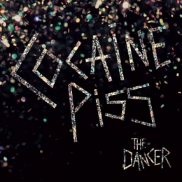 Image du média "THE DANCER de COCAINE PISS"