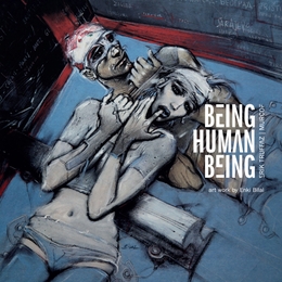 Image du média "BEING HUMAN BEING de Erik TRUFFAZ & MURCOF"