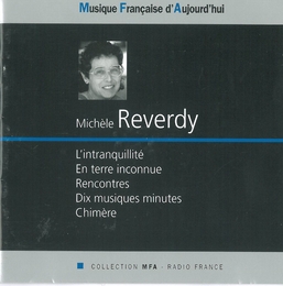 Image du média "L'INTRANQUILLITE de Michèle REVERDY"