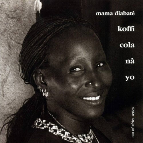 Couverture KOFFI COLA NÂ YO de Mama DIABATE