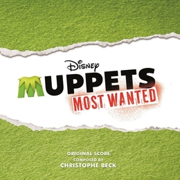 Image du média "MUPPETS MOST WANTED de Christophe BECK"