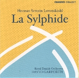 Image du média "SYLPHIDE (LA) - MUSIC FOR THE BOURNONVILLE BALLET de Herman Severin LØVENSKIOLD"