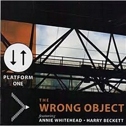 Image du média "PLATFORM ONE de THE WRONG OBJECT"