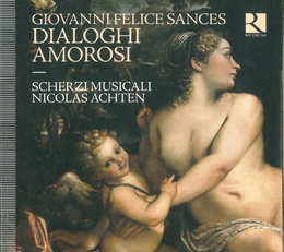 Image du média "DIALOGHI AMOROSI de Giovanni Felice SANCES"