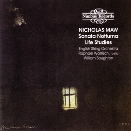 Image du média "SONATA NOTTURNA / LIFE STUDIES de Nicholas MAW"