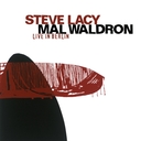 Image du média "LIVE IN BERLIN' 84 de Steve LACY & MAL WALDRON"