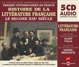 Image du média "HISTOIRE DE LA LITTERATURE FRANCAISE - LE SECOND XIX° SIECLE de Alain VIALA"