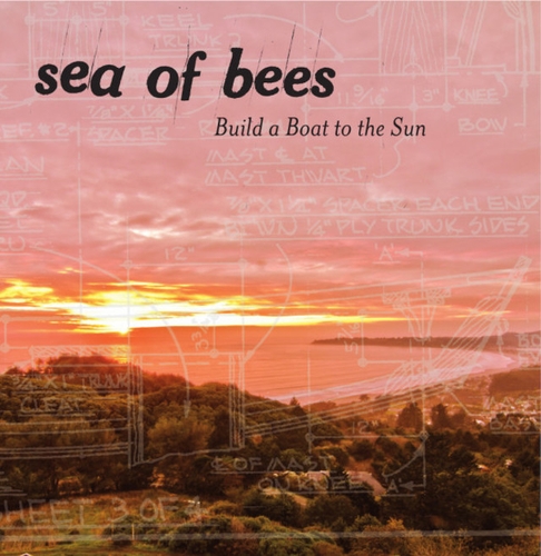 Couverture BUILD A BOAT TO THE SUN de SEA OF BEES