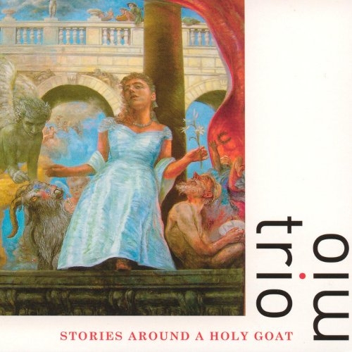 Couverture STORIES AROUND A HOLY GOAT de TRIO MIO