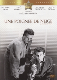 Image du média "UNE POIGNÉE DE NEIGE de Fred ZINNEMANN"