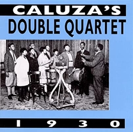 Image du média "CALUZA'S DOUBLE QUARTET - 1930 de CALUZA'S DOUBLE QUARTET"