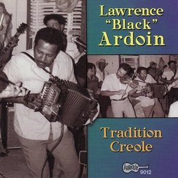 Image du média "TRADITION CREOLE de Lawrence Black ARDOIN & HIS FRENCH ZYDECO BAND"