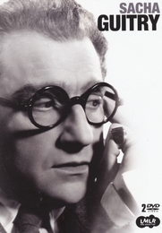 Image du média "SACHA GUITRY, NÉ POUR SÉDUIRE de Sacha GUITRY"