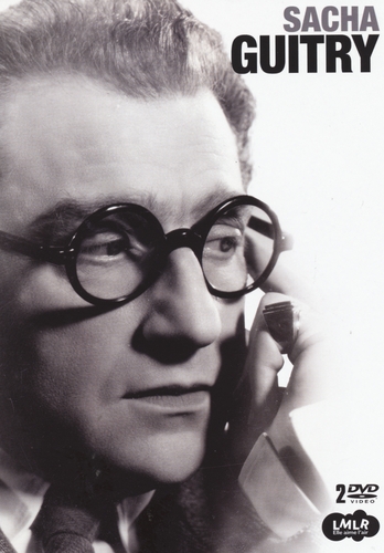 Couverture SACHA GUITRY, NÉ POUR SÉDUIRE