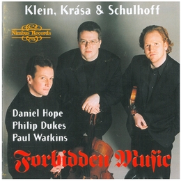 Image du média "FORBIDDEN MUSIC: TRIO CORDES ... (+ SCHULHOFF, DRASA) de Gideon KLEIN"