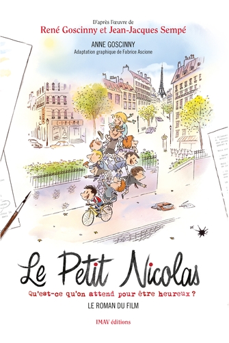 Couverture LE PETIT NICOLAS:QU'EST-CE QU'ON ATTEND POUR ÊTRE HEUREUX? de Amandine FREDON