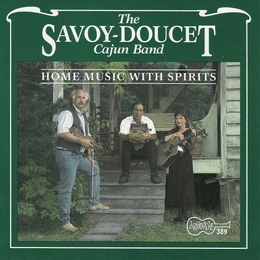 Image du média "HOME MUSIC WITH SPIRITS de SAVOY-DOUCET CAJUN BAND"