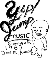 Image du média "DANIEL JOHNSTON YIP JUMP de Daniel JOHNSTON"