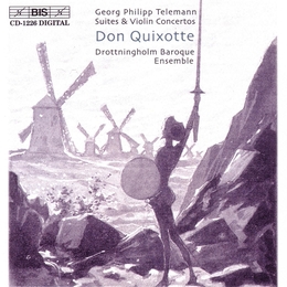 Image du média "SUITE BURLESQUE DE QUIXOTTE / SUITES & CONCERO VIOLON de Georg Philipp TELEMANN"