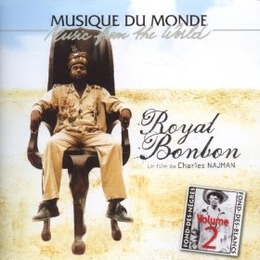 Image du média "MUSIQUES D'HAÏTI 2: ROYAL BONBON DE CHARLES NAJMAN"