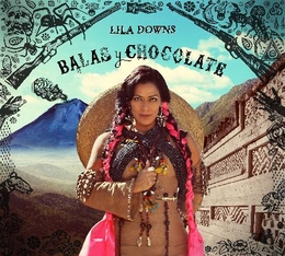 Image du média "BALAS Y CHOCOLATE de Lila DOWNS"