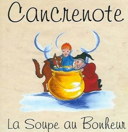 Image du média "LA SOUPE AU BONHEUR de CANCRENOTE"