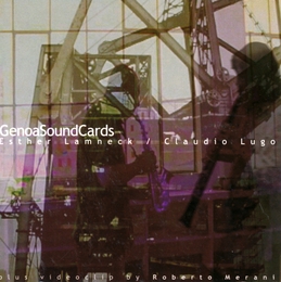 Image du média "GENOA SOUND CARDS de Esther LAMNECK & CLAUDIO LUGO"