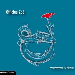 Image du média "MAMMA SIRENA de OFFICINA ZOÈ"