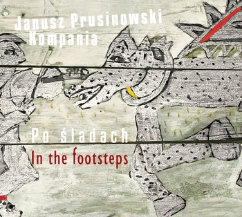 Couverture PO SLADACH - IN THE FOOTSTEPS de Janusz PRUSINOWSKI KOMPANIA