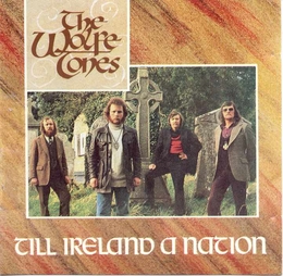 Image du média "'TILL IRELAND A NATION de THE WOLFE TONES"