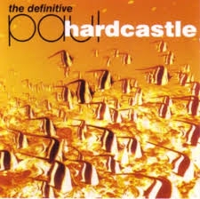 Image du média "THE DEFINITIVE PAUL HARDCASTLE de Paul HARDCASTLE"