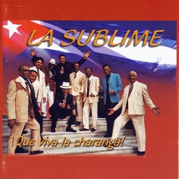 Image du média "QUE VIVA LA CHARANGA ! de ORQUESTA SUBLIME"