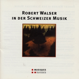 Image du média "ROBERT WALSER IN DER SCHWEIZER MUSIK (SCHNEIDER/ FREY/ SCHMU"