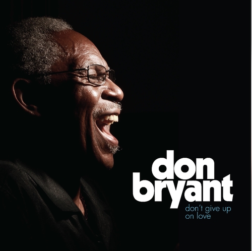 Couverture DON'T GIVE UP ON LOVE de Don BRYANT