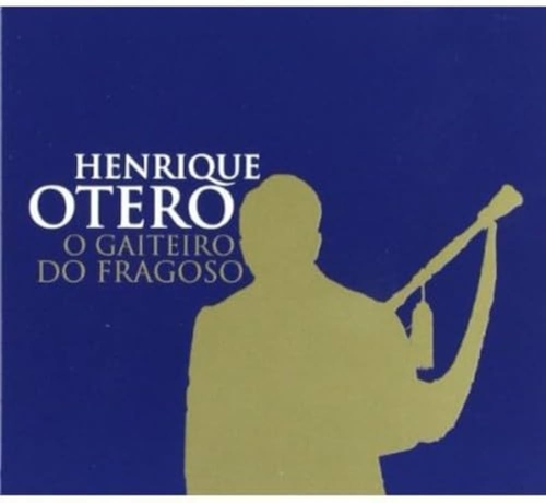 Couverture O GAITEIRO DO FRAGOSO de Henrique OTERO